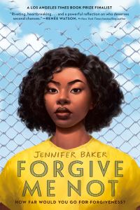 Book Cover for Forgive Me Not by Jennifer Baker