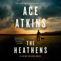 Book Cover for The Heathens by Ace Atkins