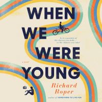 Book Cover for When We Were Young by Richard Roper