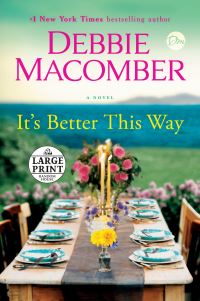 Book Cover for It's Better This Way by Debbie Macomber