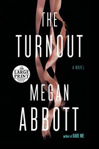 Book Cover for The Turnout by Megan Abbott