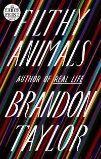 Book Cover for Filthy Animals by Brandon Taylor