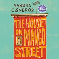 Book Cover for The House on Mango Street by Sandra Cisneros