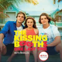 Book Cover for The Kissing Booth #3 by Beth Reekles