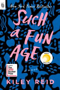 Book Cover for Such a Fun Age by Kiley Reid