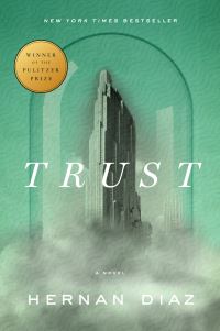 Book Cover for Trust by Hernán Díaz