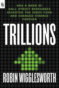 Book Cover for Trillions by Robin Wigglesworth