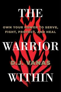 Book Cover for The Warrior Within by D J Vanas