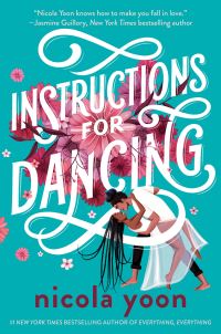 Book Cover for Instructions for Dancing by Nicola Yoon