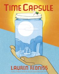 Book Cover for Time Capsule by Lauren Redniss