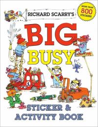 Book Cover for Richard Scarry's Big Busy Sticker & Activity Book by Richard Scarry