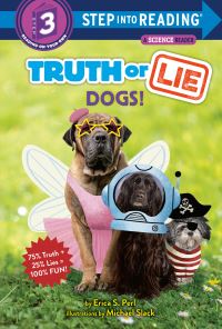 Book Cover for Truth or Lie. Dogs! by Erica S. Perl