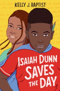 Book Cover for Isaiah Dunn Saves the Day by Kelly J Baptist
