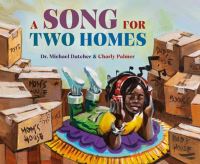 Book Cover for A Song for Two Homes by Michael Datcher