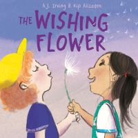 Book Cover for The Wishing Flower by A J Irving