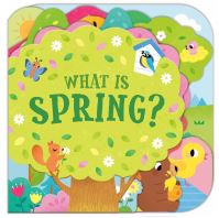 Book Cover for What Is Spring? by Sonali Fry