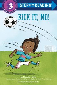 Book Cover for Kick It, Mo! Step Into Reading(R)(Step 3) by David A. Adler