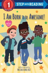 Book Cover for I Am Born to Be Awesome! by Mechal Renee Roe