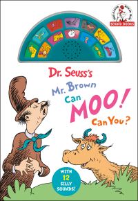 Book Cover for Dr. Seuss's Mr. Brown Can Moo! Can You? With 12 Silly Sounds! by Dr Seuss