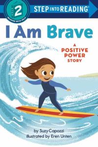 Book Cover for I Am Brave by Suzy Capozzi