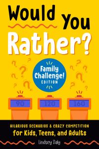 Book Cover for Would You Rather? by Lindsey Daly