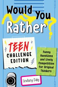 Book Cover for Would You Rather? by Lindsey Daly