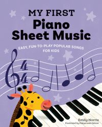 Book Cover for My First Piano Sheet Music by Emily Norris