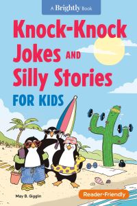 Book Cover for Knock-Knock Jokes and Silly Stories for Kids by May B Gigglin