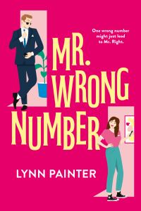 Book Cover for Mr. Wrong Number by Lynn Painter