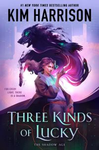 Book Cover for Three Kinds of Lucky by Kim Harrison