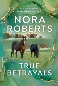 Book Cover for True Betrayals by Nora Roberts