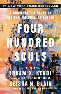 Book Cover for Four Hundred Souls by Ibram X. Kendi, Keisha N. Blain