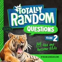 Book Cover for Totally Random Questions Volume 2 by Melina Gerosa Bellows
