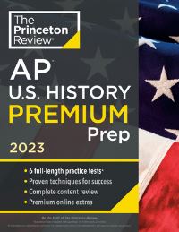 Book Cover for Princeton Review AP U.S. History. Premium Prep, 2023 by 