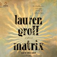 Book Cover for Matrix by Lauren Groff