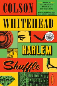 Book Cover for Harlem Shuffle by Colson Whitehead