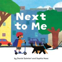 Book Cover for Next to Me by Daniel Salmieri, Sophia Haas