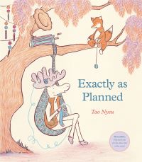 Book Cover for Exactly as Planned by Tao Nyeu