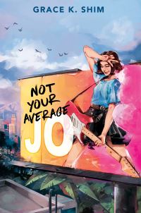 Book Cover for Not Your Average Jo by Grace K Shim