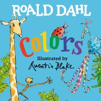 Book Cover for Colors by Roald Dahl, Quentin Blake