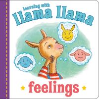 Book Cover for Llama Llama Feelings by Anna Dewdney