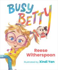 Book Cover for Busy Betty by Reese Witherspoon