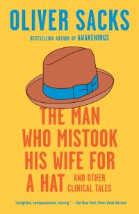 Book Cover for The Man Who Mistook His Wife for a Hat by Oliver Sacks