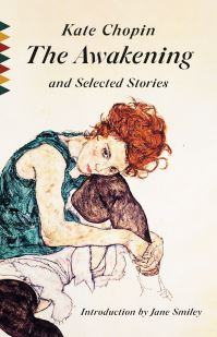 Book Cover for The Awakening and Selected Stories by Kate Chopin, Jane Smiley