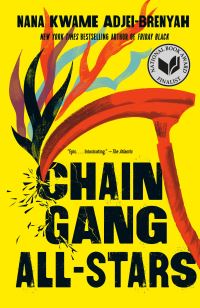 Book Cover for Chain Gang All Stars: A Read With Jenna Pick by Nana Kwame AdjeiBrenyah