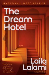 Book Cover for The Dream Hotel by Laila Lalami