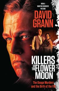Book Cover for Killers of the Flower Moon (Movie Tie-in Edition) by David Grann