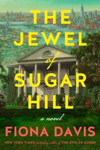 Book Cover for The Jewel of Sugar Hill by Fiona Davis