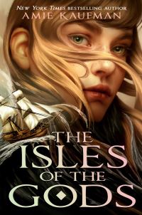 Book Cover for The Isles of the Gods by Amie Kaufman