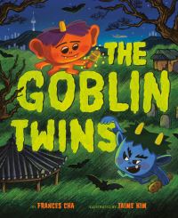 Book Cover for The Goblin Twins by Frances Cha